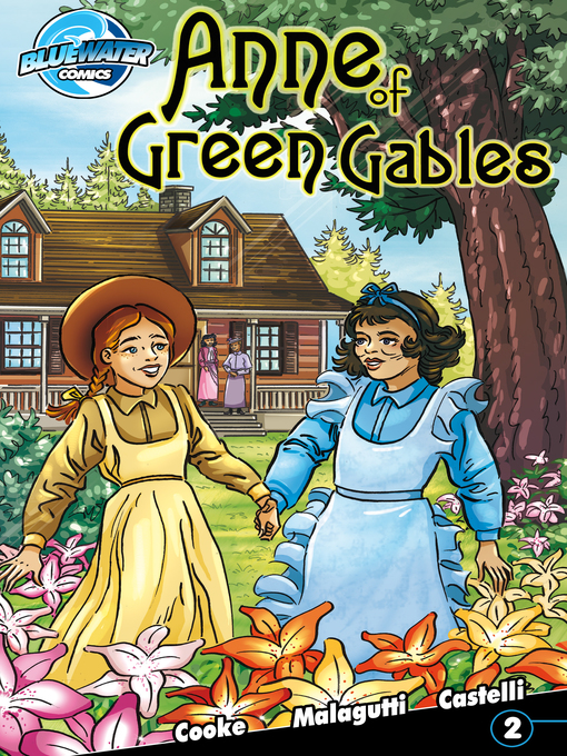 Title details for Anne of Green Gables (2010), Issue 2 by CW Cooke - Available